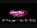 実況者人狼　あふれる恋心LOVEMAX村　Part1-5