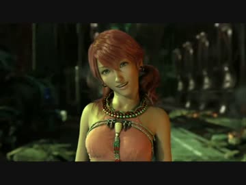 【プレイ動画】孤独と絶望の中の光 FINAL FANTASYXIII part02