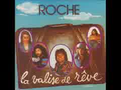 【プログレ】Roche/La valise de rêve