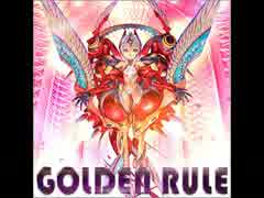 [チュウニズム] GOLDEN RULE