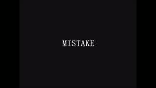 「MISTAKE」歌ってみた。えっと