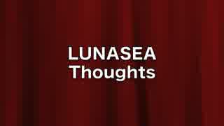 【LUNASEA】ベース【Thoughts】弾いてみた