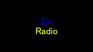 【Zinラジ】　第三回　ZinRadio