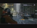 【TheDivision】#32フレさんとダークゾーン一狩り行こうぜ！Part1【実況】