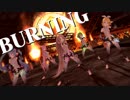 【MMD-PV】BURNING【Tda式】