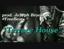 【トラック提供】 Terrace House 【#Freebeats】