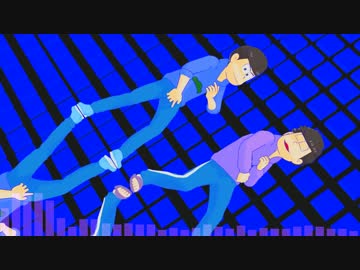 【MMDおそ松さん】LUVORATORRRRRY!【全コンビ+α】