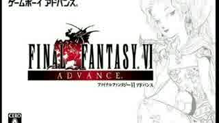 FINAL FANTASY VI (GBA) 【Balance Is Restored (Final Fantasy Main Theme)】