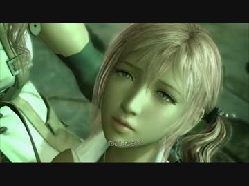 【プレイ動画】孤独と絶望の中の光 FINAL FANTASYXIII part03