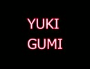 【トークロイド】YUKI GUMI【歌愛ユキ】
