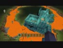 マイクラ　「マグマ城」　この恐怖に目を逸らすな・・・