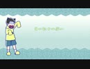 【おそ松さん人力】うー.にゃー.ぷー【十四松】