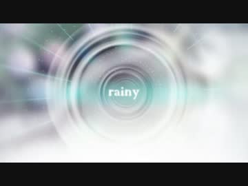 【IA】rainy【オリジナルMV】