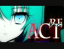 【歌ってみた】 ReAct 【きなちょ×Naeki×ひな抹茶】