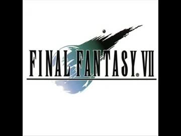 【BGM】FF7 Those Who Fight Further