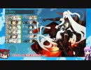 【艦これ】開設！基地航空隊　E-7甲削り編【ゆっかり実況】