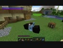 【Minecraft】ゆったりゆとりクラフトLocomotion #01