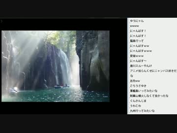 [2016.05.18]ひろくん 動画鑑賞（日本の絶景・温泉女子）