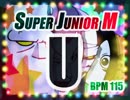 【Pump It Up】Super Junior-M - U【BGA】