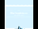 【カイパラ4】『Blue Supplements』クロスフェード【kotaro】