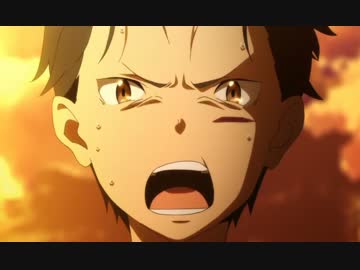【Re:ゼロから始める異世界生活】ナツキ・スバルの物語【MAD】
