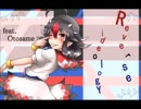 【東方アレンジ】　リバースイデオロギー　【してみたー】