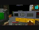 【Minecraft】月で工業魔術生活リターンズpart15 【1.7.10】