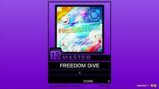 【譜面確認用】FREEDOM DiVE MASTER【チュウニズム外部出力】