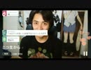 20160526 【NER】ニコ生から 2/3【Periscope】