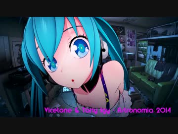 Vicetone &amp; Tony Igy - Astronomia 2014[FanMade]