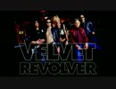 【Velvet Revolver】Slither