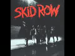 Skid Row - 18 And Life