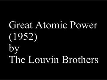 Great Atomic Power: The Louvin Brothers (1952)