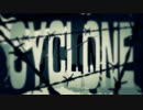 「Cyclone」を歌ってみた。　byAKI