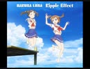 【声抽出】Ripple Effect（はいふり）