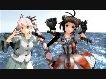 【MMD艦これ】「もう一つの艦これ」4-1-⑤　届け　