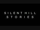 SILENT HILL STORIES EP 1
