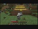 【Minecraft】 いちご大福のMinecraft：Re 【part4】