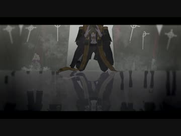 【MMD刀剣乱舞】720時間の夢【長谷部】