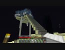 【Minecraft】 この先生きのこる part2