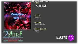 【2simai EXpand創作譜面】Pure Evil MASTER