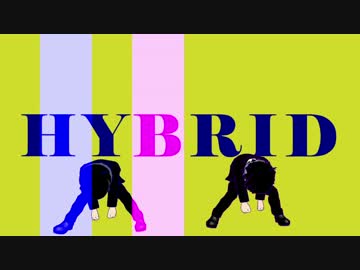 【MMDおそ松さん】HYBRID【色松】