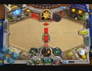 【実況】狩りの時間を守らねばならぬ！HearthStone実況プレイ　6戦目
