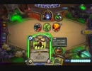 【実況】自然を守らねばならぬ！HearthStone実況プレイ　7戦目