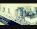 【Cover】rain stops,good-bye【タクト】