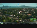 【実況】Cities:Skylines Part02 後半