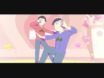 【MMDおそ松さん】長兄で脳漿炸裂ガール+こぼれ動画集【モデルテスト】