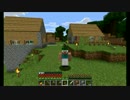 【minecraft】村にあるものは俺のもの【ハードコア】 Part3