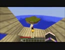 社畜が孤島に取り残され一人寂しくマインクラフトpart2