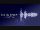 【鏡音リンV4X】See My Eyes【オリジナル曲】
